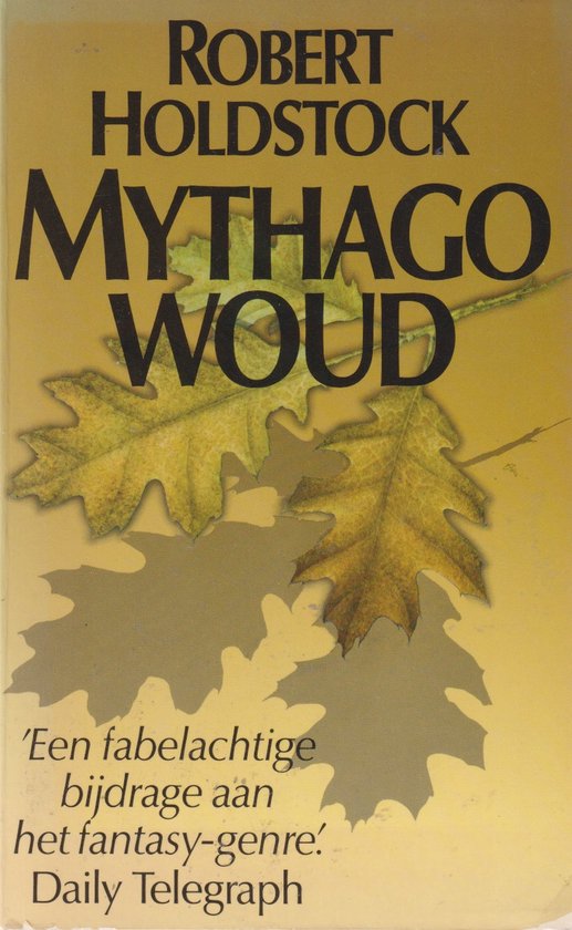 Mythago woud - Robert Holdstock, Jo Thomas
