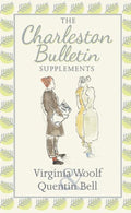 Charleston Bulletin Supplements - Claudia Olk, Quentin Bell