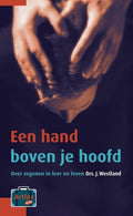Artios - reeks 5 - Een hand boven je hoofd - J. Westland