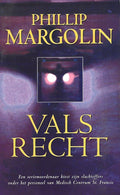 Vals Recht - Phillip Margolin, Gert van Santen
