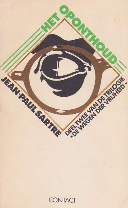 Het oponthoud - Jean - Paul Sartre