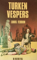 Turkenvespers - Louis Ferron