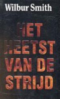 Heetst Van De Strijd Pocket - Wilbur Smith