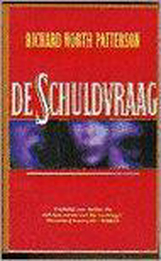 De schuldvraag - Richard North Patterson