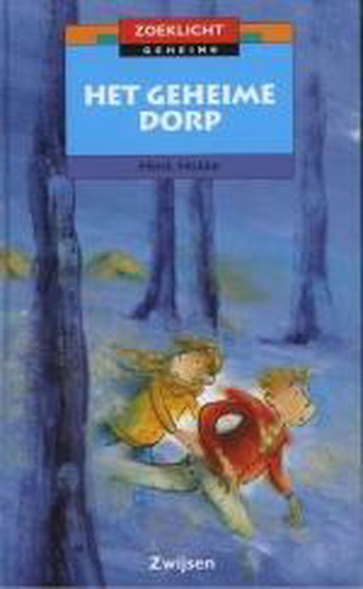 Het geheime dorp - Henk Hokke, H. Hokke