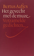 Gevecht met de muze - Bertus Aafjes