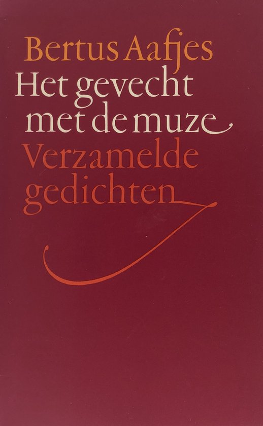 Gevecht met de muze - Bertus Aafjes