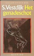 Het genadeschot - Simon Vestdijk, S. Vestdijk