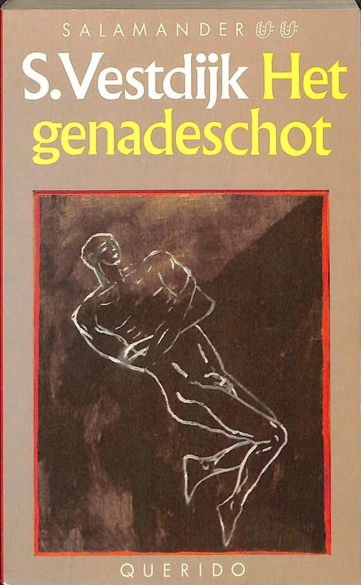 Het genadeschot - Simon Vestdijk, S. Vestdijk