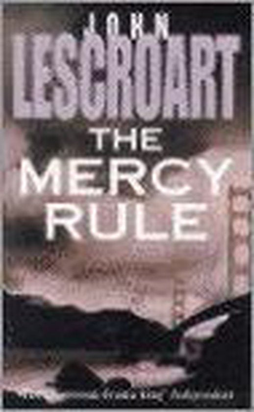 The Mercy Rule - John T. Lescroart