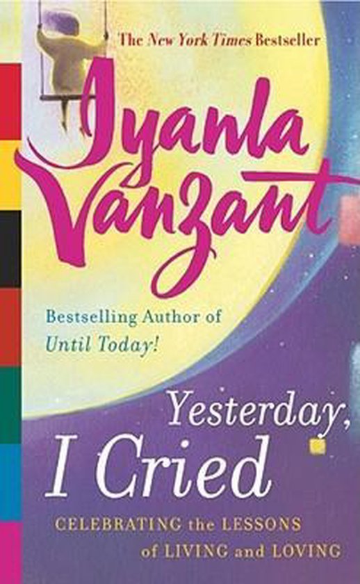 Yesterday, I Cried - Iyanla Vanzant, Onbekend