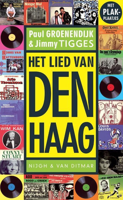 Lied Van Den Haag - Paul Groenendijk, Jimmy Tigges
