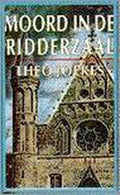 Moord in de ridderzaal - Theo Joekes