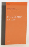 Pijn, strijd en zin - Arjan Braam, Walter Krikilion