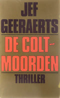colt moorden, thriller, GESIGNEERD / OPDRACHT - GEERAERTS, JEF.