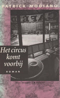 Het circus komt voorbij - Patrick Modiano