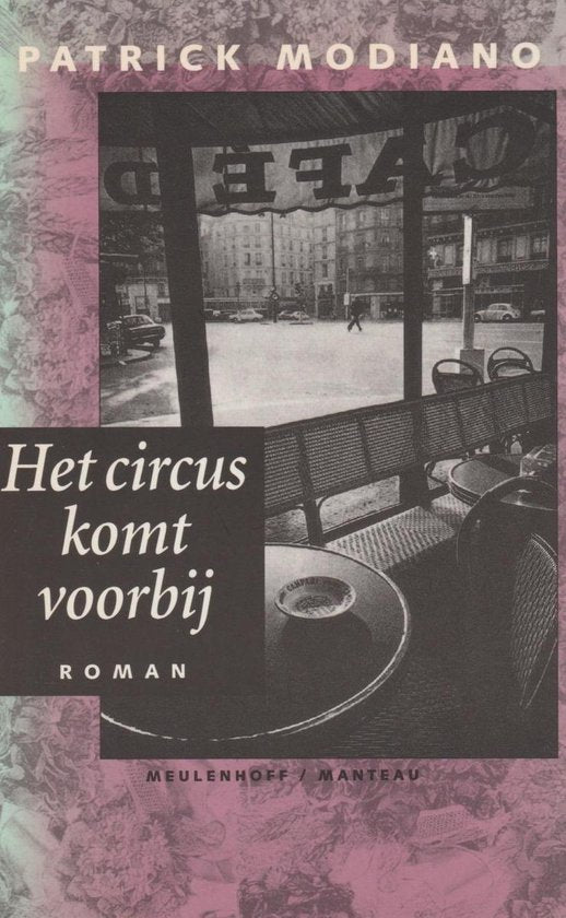 Het circus komt voorbij - Patrick Modiano