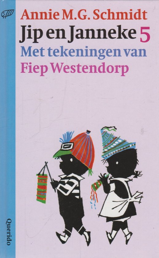 Jip En Janneke 5 - Annie M.G. Schmidt, Fiep Westendorp