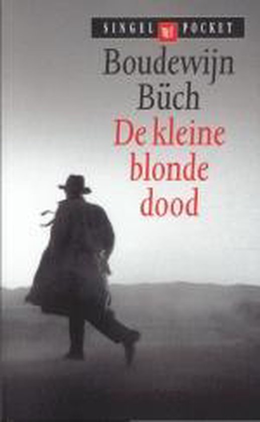 De Kleine Blonde Dood - Boudewijn Buch, geen