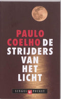 De Strijders Van Het Licht - Paulo Coelho