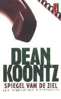 Spiegel Van De Ziel - Dean Koontz
