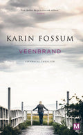 Veenbrand - Karin Fossum