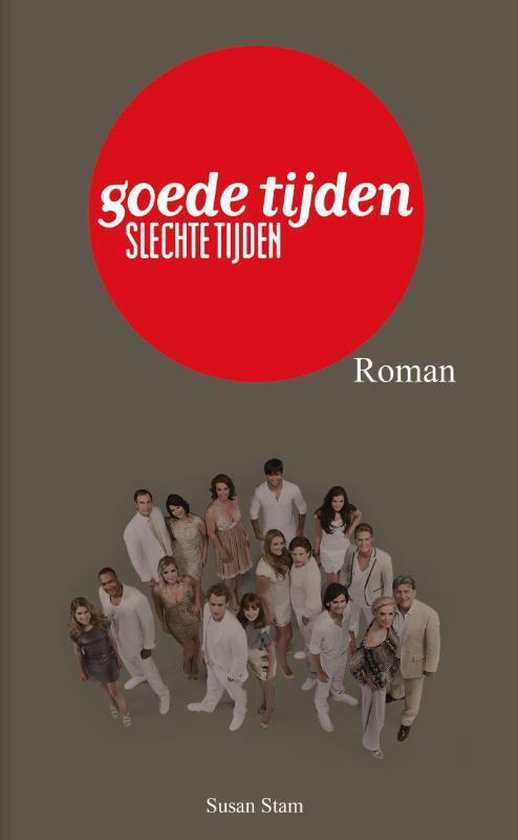 Goede Tijden Slechte Tijden - Reality Bites Publishing
