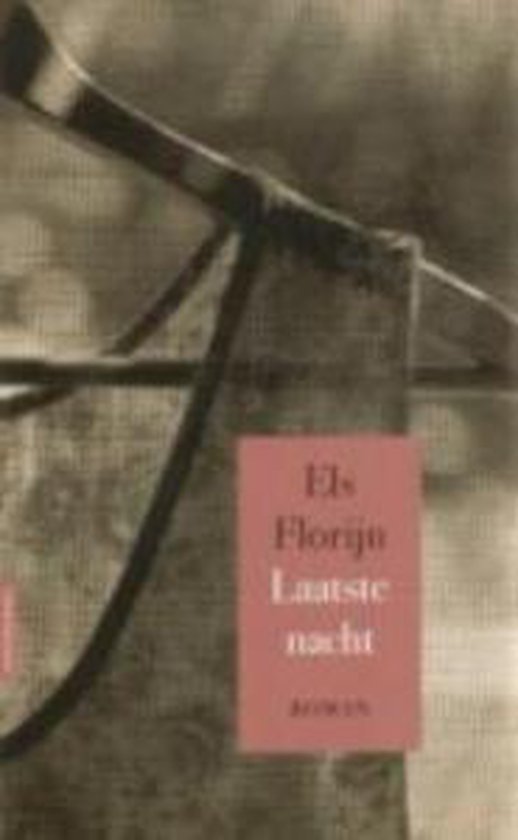 Laatste Nacht - Els Florijn