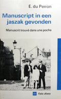 Manuscript in een jaszak gevonden - Edgar Du Perron, A. van Vert Nimwegen