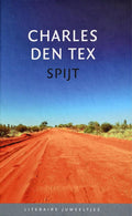 Spijt - Charles den Tex, C. Den Tex