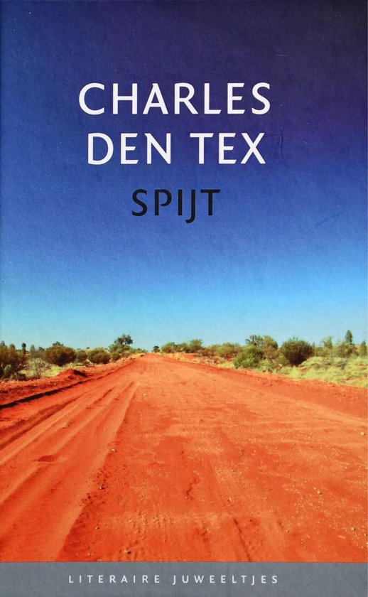 Spijt - Charles den Tex, C. Den Tex