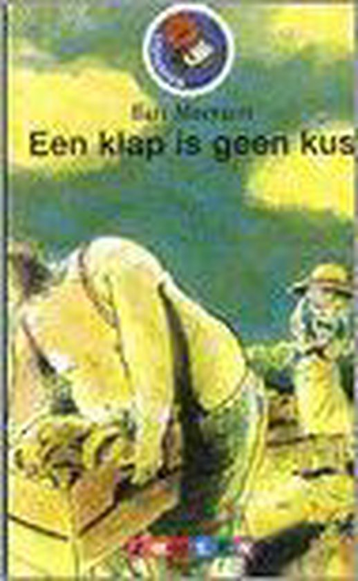 Een klap is geen kus - Bart Moeyaert