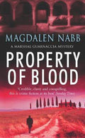 Property Of Blood - Magdalen Nabb