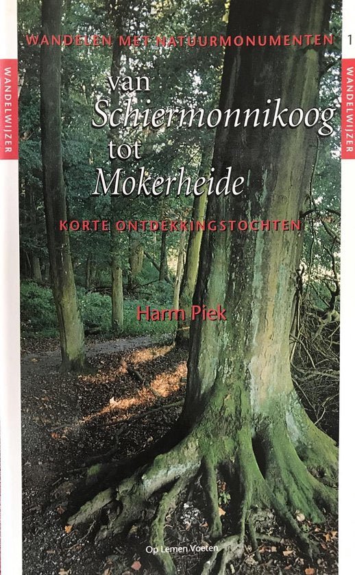 Wandelwijzer 1 Van Schiermonnikeroog Tot - Harm Piek