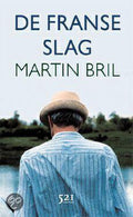 Franse Slag - Martin Bril