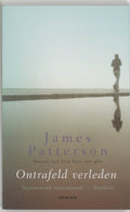 Ontrafeld Verleden - James Patterson
