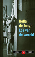 Los van de wereld - Hella de Jonge, h. de Jonge