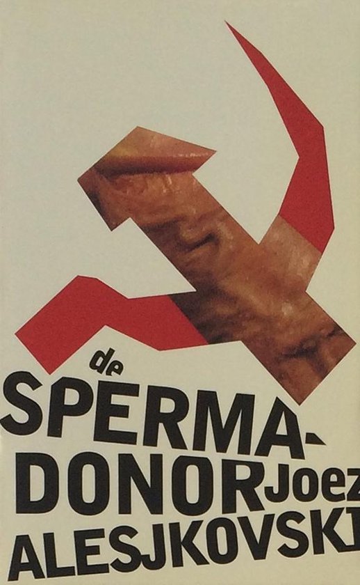 De spermadonor - Joez Alesjkovski