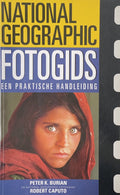 National Geographic Fotogids - Peter K. Burian, Robert Caputo