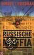 Russische maffia - Robert I. Friedman, Robert L. Friedman