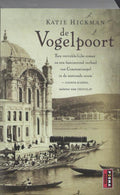 De Vogelpoort - Katie Hickman