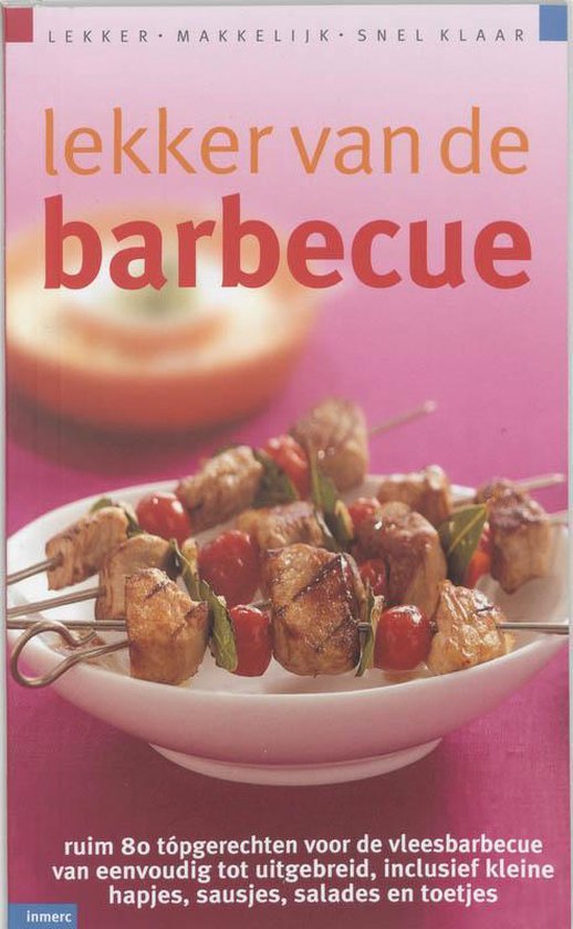 Lekker Van De Barbecue - M. Sterk
