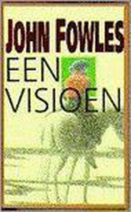 Visioen - John Fowles