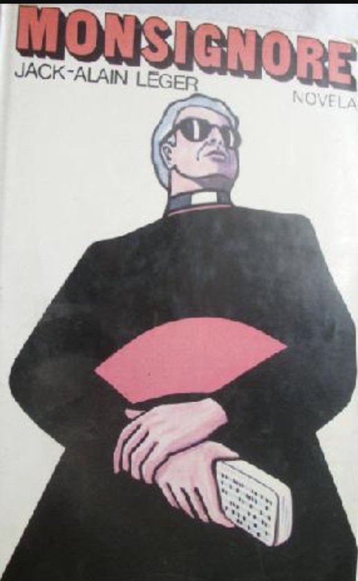 Monsignore - Jack - Alain Leger