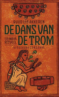 De Dans Van De Trom - R. Van Akkeren