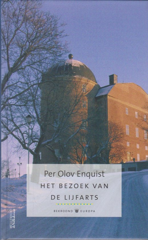 Bezoek Van De Lijfarts - Per Olov Enquist, Cora Polet