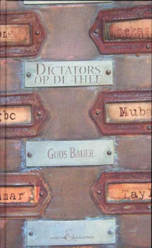 Dictators op de thee - Guus Bauer