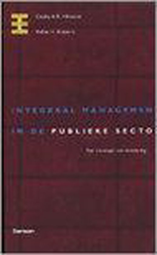 Integraal management in de publieke sector - Cocky Hilhorst