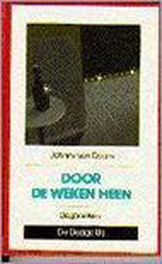 Door de weken heen - Doorn, Johnny van
