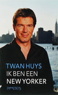 Ik ben een New Yorker - Twan Huys